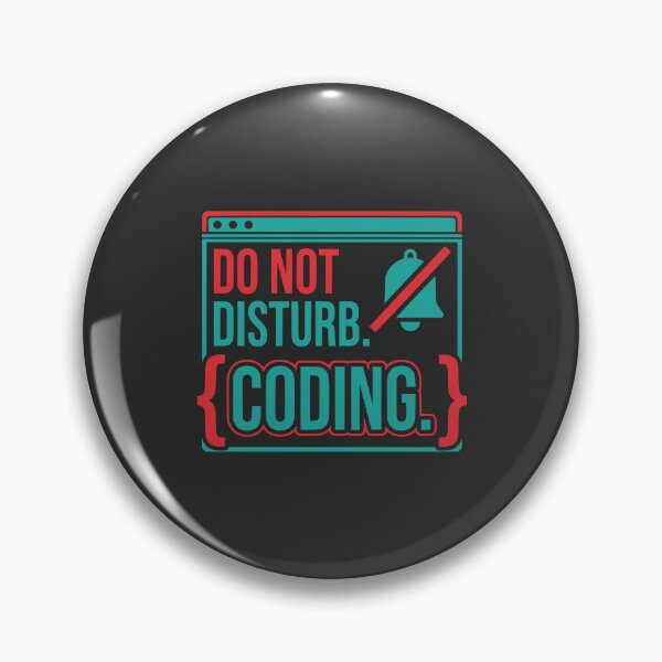 Item preview, Do Not Disturb Coding Funny Developer Gift Productivity Design designed and sold by Ixnor.