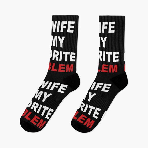 Item preview, My Wife Is My Favorite Problem. #2 designed and sold by EunsooLee.