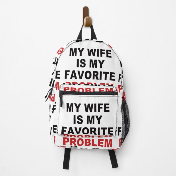 Item preview, My Wife Is My Favorite Problem. designed and sold by EunsooLee.