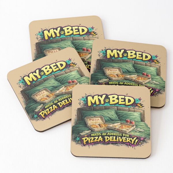 Item preview, My bed needs pizza delivery designed and sold by LaffinLair.