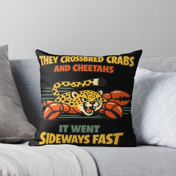 Item preview, They Crossbred Crabs and Cheetahs It Went Sideways Fast designed and sold by TeeTimeTreasure.