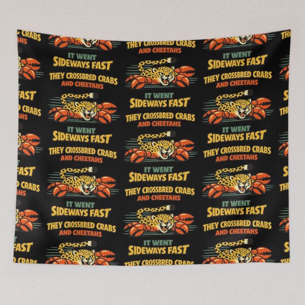 Item preview, They Crossbred Crabs and Cheetahs It Went Sideways Fast designed and sold by TeeTimeTreasure.