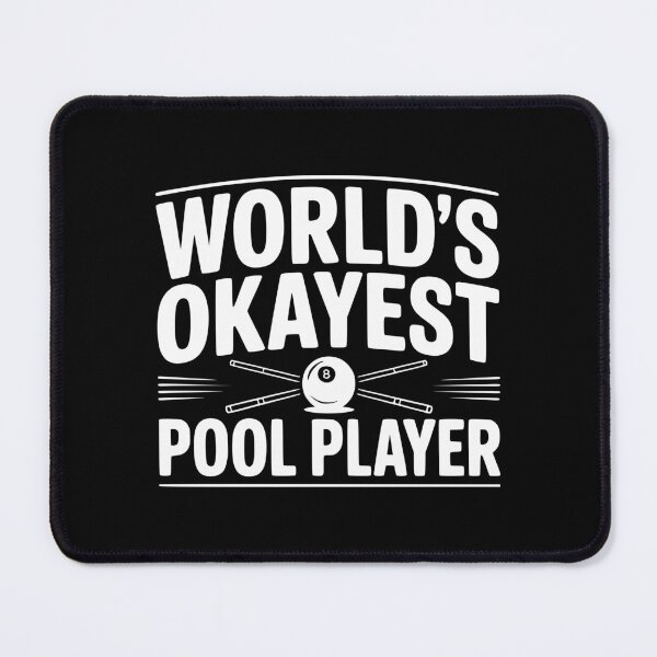 Item preview, World's Okayest Pool Player designed and sold by Frank Ring.