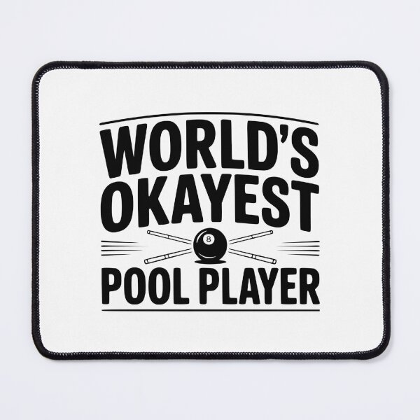 Item preview, World's Okayest Pool Player designed and sold by Frank Ring.