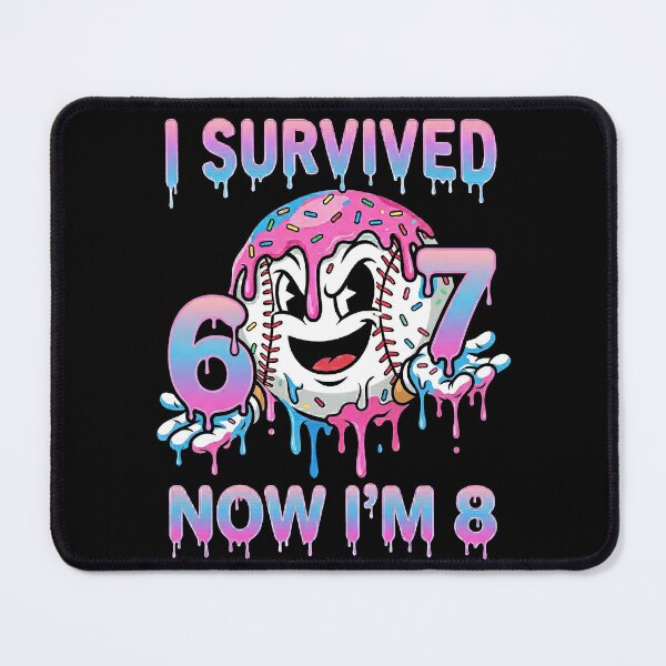 Item preview, I Survived 67 Now I'm 8 designed and sold by Art-Max.