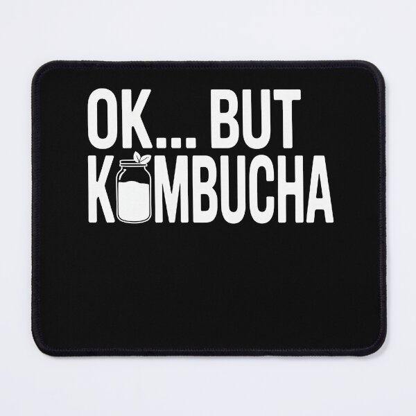 Item preview, Ok But Kombucha Kombucha Brew designed and sold by MooonTees.