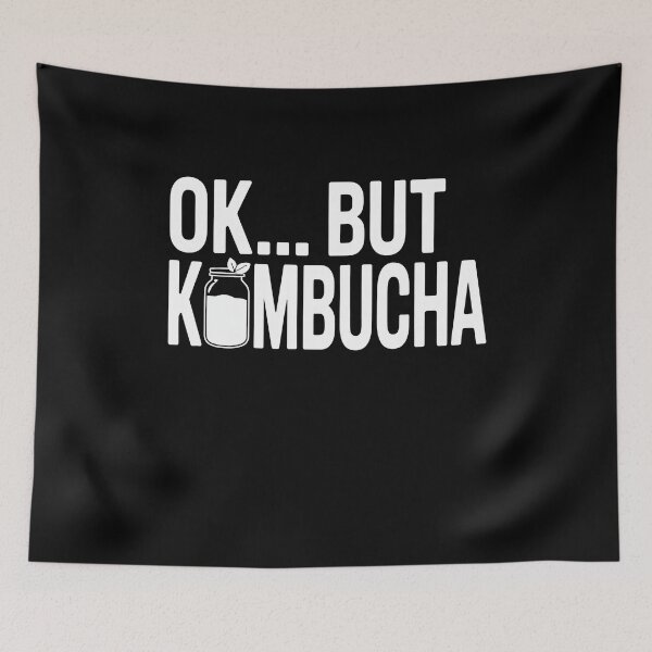 Item preview, Ok But Kombucha Kombucha Brew designed and sold by MooonTees.