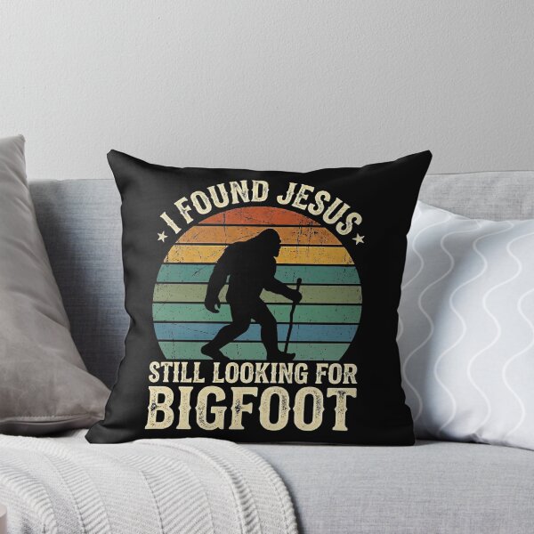 Item preview, I Found Jesus Still Looking For Bigfoot designed and sold by Art-Max.