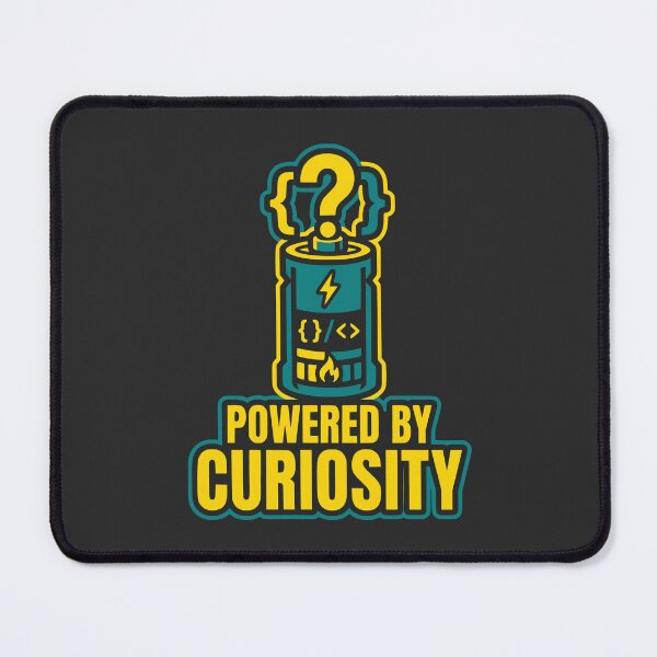 Item preview, Powered By Curiosity Developer Gift Programming Motivation Design designed and sold by Ixnor.