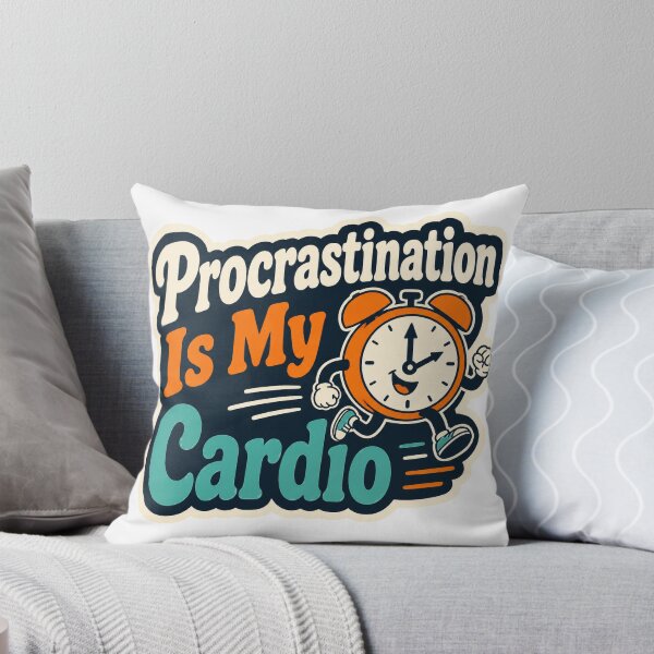 Item preview, Procrastination Is My Cardio designed and sold by good-graffity.
