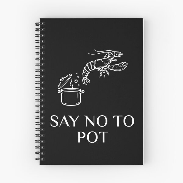 Item preview, Say No To Pot Seafood Pun designed and sold by Redgiant87x.