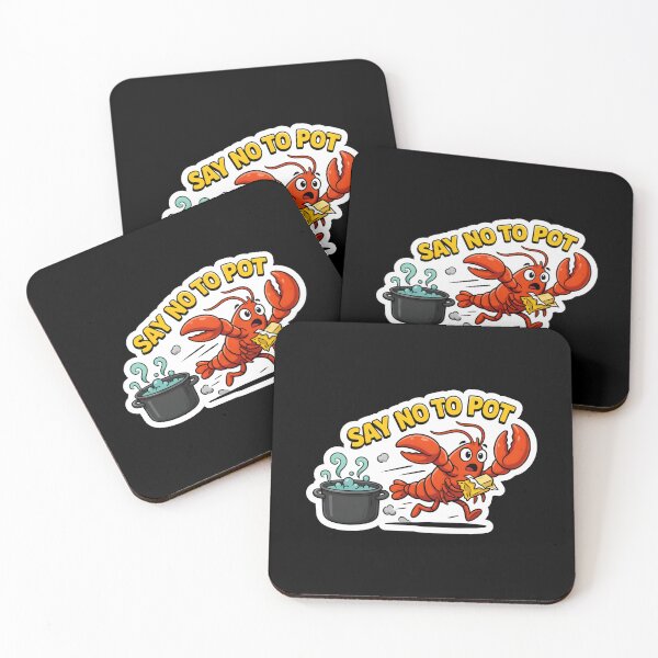 Item preview, Say No To Pot Funny Crawfish Quote designed and sold by Redgiant87x.