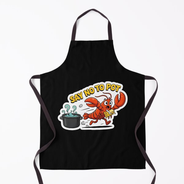 Item preview, Say No To Pot Funny Crawfish Quote designed and sold by Redgiant87x.