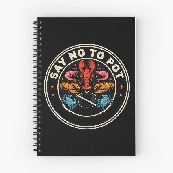 Item preview, Say No To Pot Funny Seafood Graphic designed and sold by Redgiant87x.