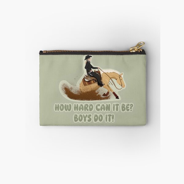 Item preview, How hard can it be? Boys do it! REINING designed and sold by Kat Lisek.