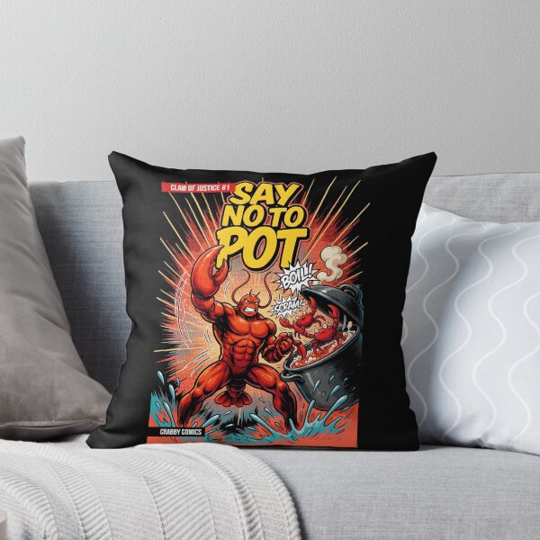 Item preview, Say No To Pot Crawfish Lover Apparel designed and sold by Redgiant87x.