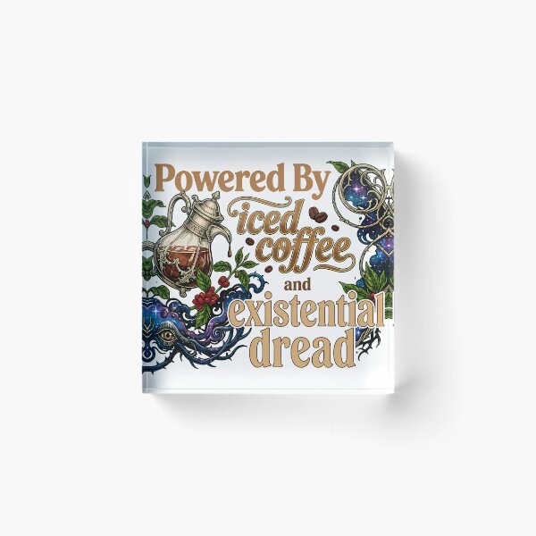 Item preview, Powered By Iced Coffee And Existential Dread designed and sold by Clavivs.