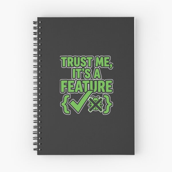 Item preview, Trust Me It's A Feature Funny Developer Gift Coding Humor Design designed and sold by Ixnor.