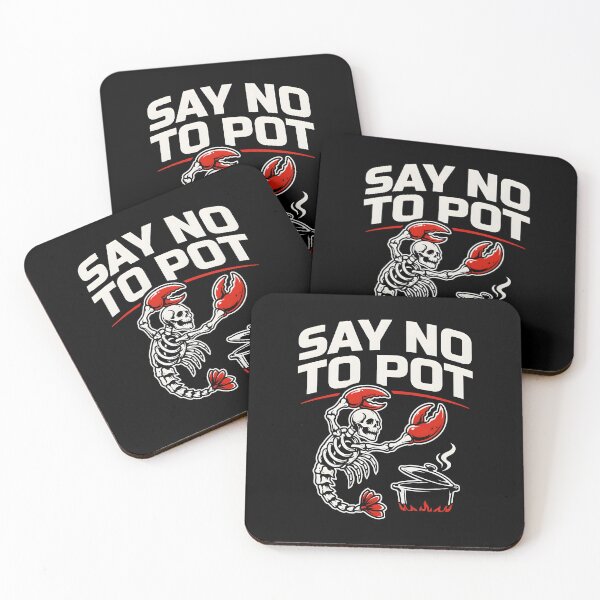 Item preview, Say No To Pot Funny Ocean Humor designed and sold by Redgiant87x.
