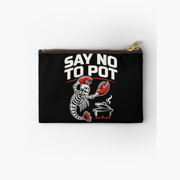 Item preview, Say No To Pot Funny Ocean Humor designed and sold by Redgiant87x.