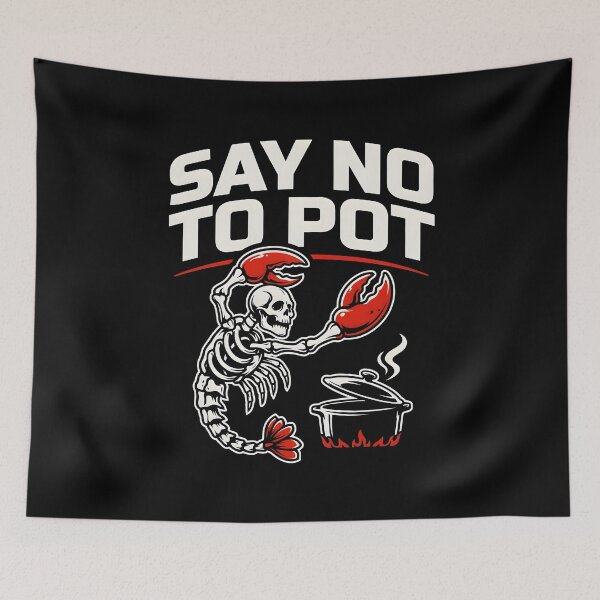 Item preview, Say No To Pot Funny Ocean Humor designed and sold by Redgiant87x.