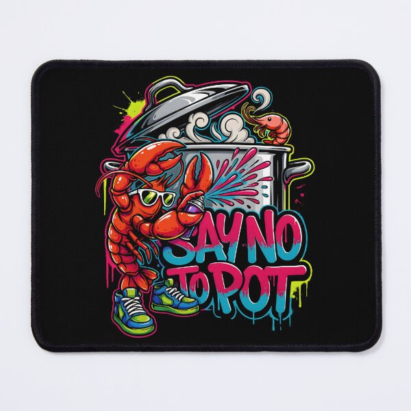 Item preview, Say No To Pot Seafood Lovers designed and sold by Redgiant87x.
