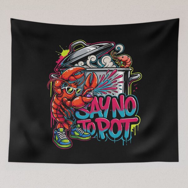 Item preview, Say No To Pot Seafood Lovers designed and sold by Redgiant87x.