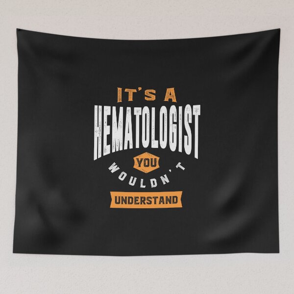 Item preview, Hematologist Thing designed and sold by cidolopez.