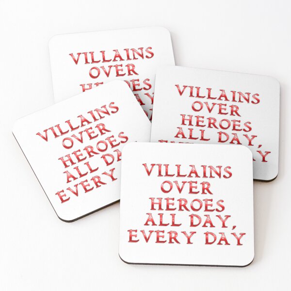 Item preview, Villains over Heroes All Day, Every Day designed and sold by Villain Vault.