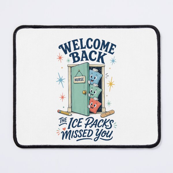 Item preview, Welcome Back The Ice Packs Missed You School Nurse designed and sold by borutawear.