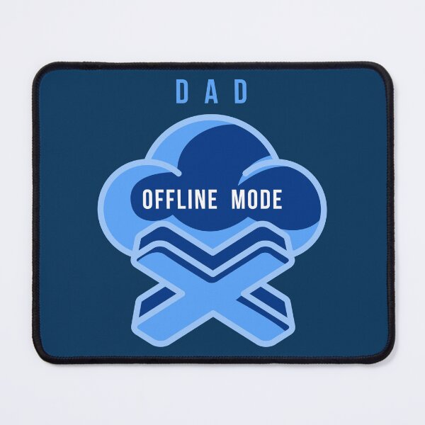 Item preview, Gift for dad - DAD OFFLINE MODE designed and sold by JurateArt-DK.