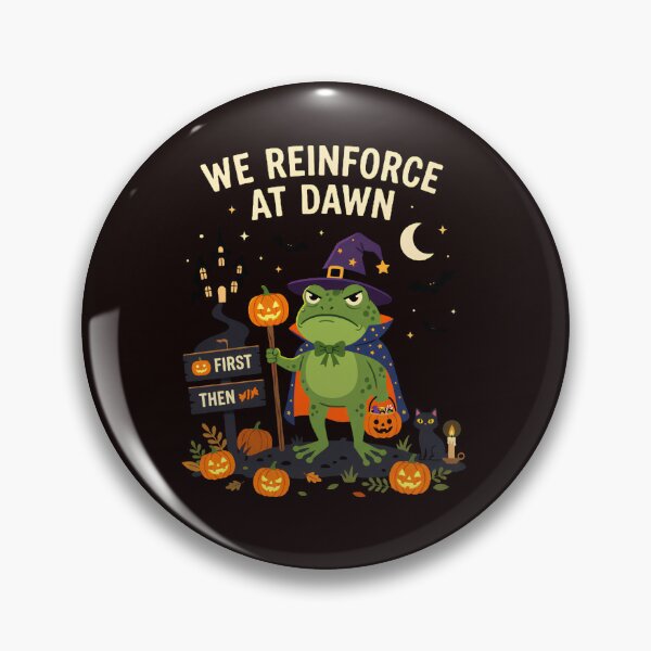 Item preview, We Reinforce At Dawn Frog RBT ABA Behavior Therapy Halloween designed and sold by w66aboo.