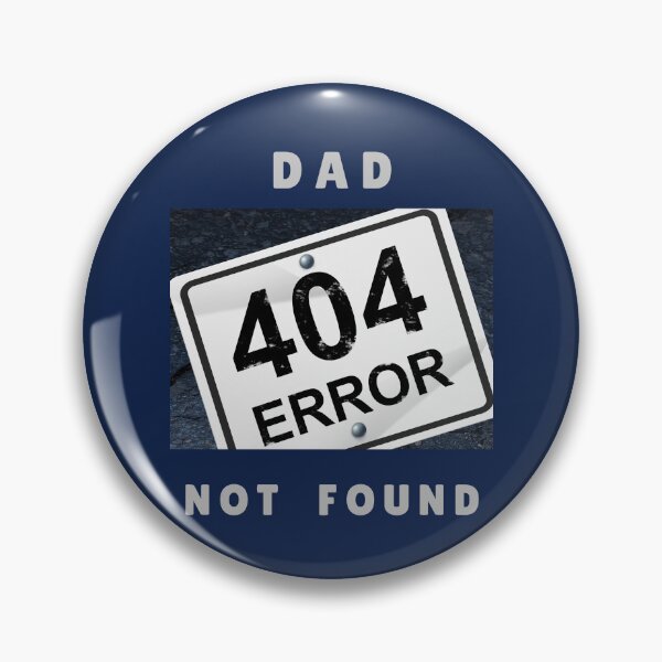 Item preview, Present for Dad - DAD 404 ERROR NOT FOUND designed and sold by JurateArt-DK.