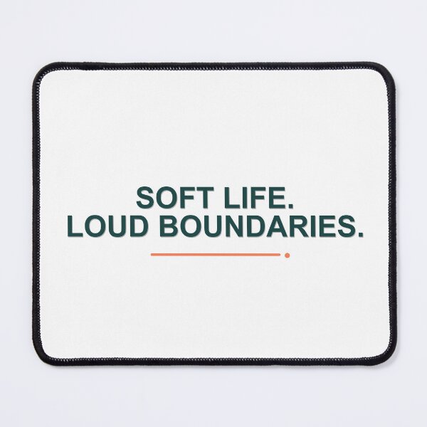 Item preview, Soft Life. Loud Boundaries. designed and sold by good-graffity.