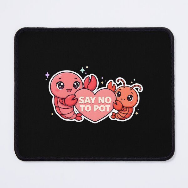 Item preview, Say No To Pot Cute Lobster Artwork designed and sold by Redgiant87x.