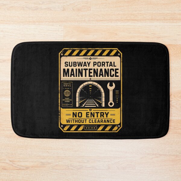 Item preview, Subway Portal Maintenance Access Sign designed and sold by agearb.