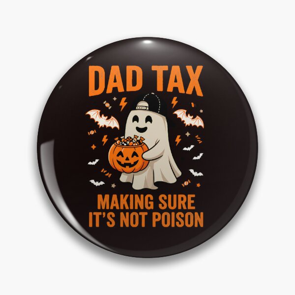 Item preview, Dad Tax Making Sure It's Not Poison Halloween Ghost Mens Boy designed and sold by w66aboo.