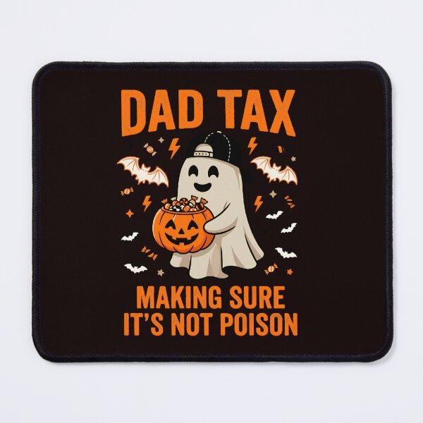 Item preview, Dad Tax Making Sure It's Not Poison Halloween Ghost Mens Boy designed and sold by w66aboo.
