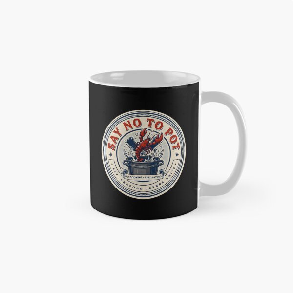 Item preview, Say No To Pot Funny Crustacean designed and sold by Redgiant87x.