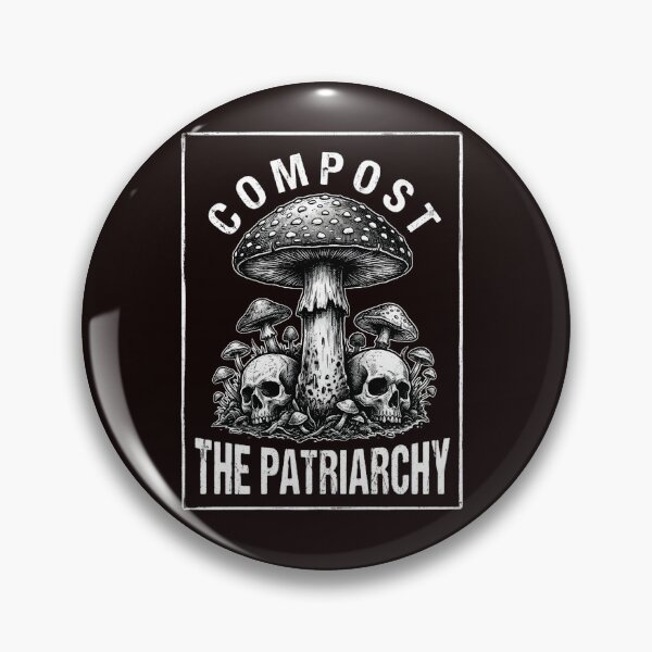Item preview, Vintage Compost The Patriarchy Mushroom Gardening Garden designed and sold by w66aboo.