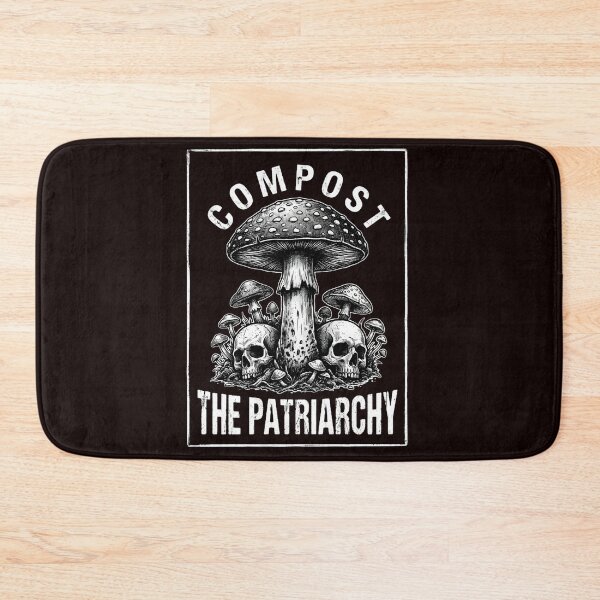 Item preview, Vintage Compost The Patriarchy Mushroom Gardening Garden designed and sold by w66aboo.