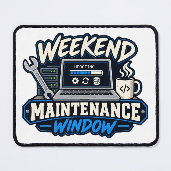 Item preview, Weekend Maintenance Window | Funny IT Sysadmin DevOps Tech Support T-Shirt designed and sold by jahiggin.