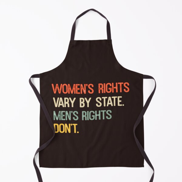 Item preview, Women's Rights Vary By State Men's rights don't, Girl Power designed and sold by faridman.