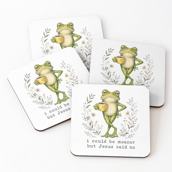 Item preview, I Could Be Meaner But Jesus Said No Funny Frog Coffee designed and sold by camronrufuh.