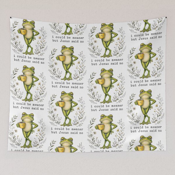 Item preview, I Could Be Meaner But Jesus Said No Funny Frog Coffee designed and sold by camronrufuh.