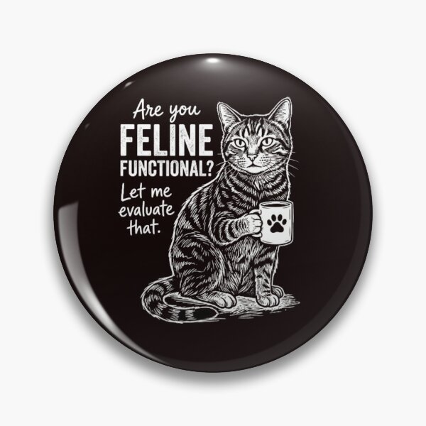 Item preview, ¿Eres felino funcional? Terapia ocupacional para gatos. Gracias. designed and sold by w66aboo.