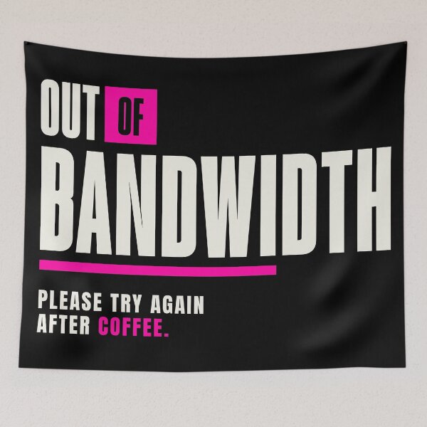 Item preview, Out of Bandwidth Mom Life Tee – Coffee Required designed and sold by Tired Mom Club Co.