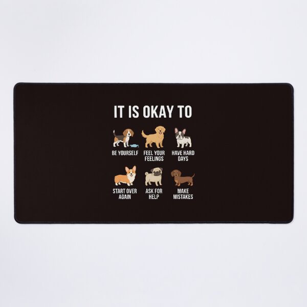 Item preview, It’s Is Okay To Dog Affirmation Occupational Therapy Vet Med designed and sold by w66aboo.