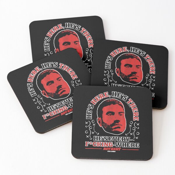 Item preview, Roy Kent - He's Here He's There He's Every F*cking Where designed and sold by ViniBall.