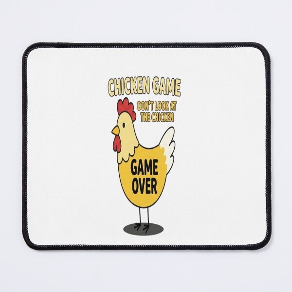 Item preview, Chicken Game - Dont Look At The Chicken designed and sold by CeliaZnx.